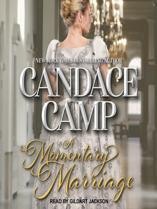 Title details for A Momentary Marriage by Candace Camp - Available
